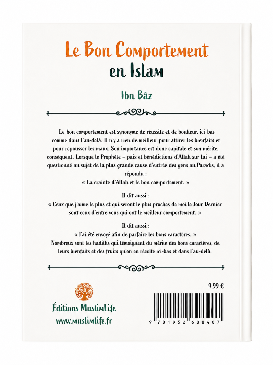 LE BON COMPORTEMENT EN ISLAM - Ibn Bâz
