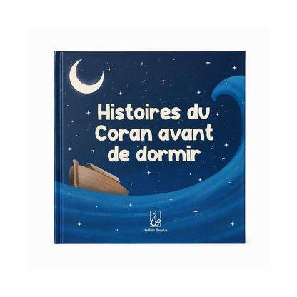 Histoires du Coran avant de Dormir