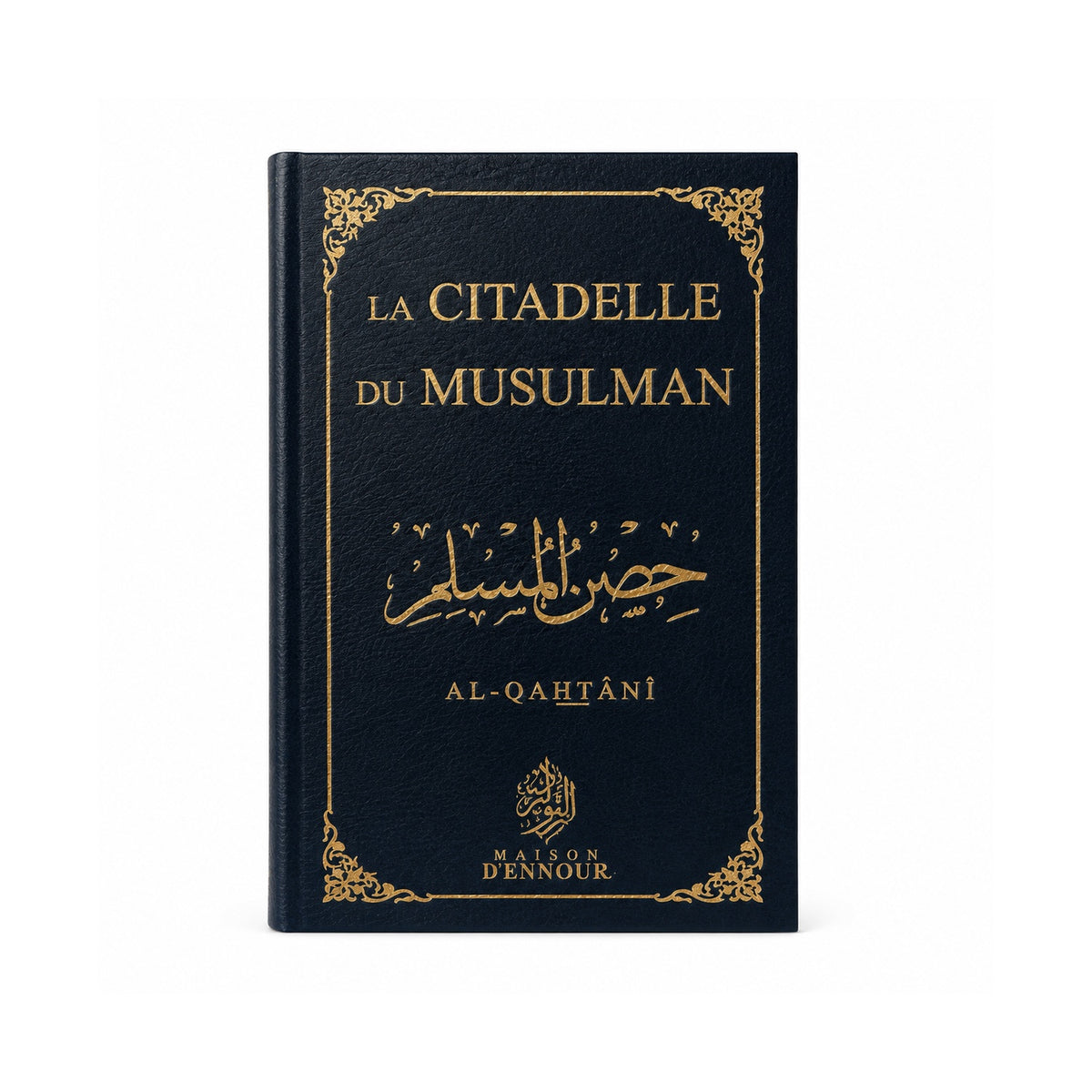 La Citadelle du Musulman - Arabe/Français/Phonétique, Simili Cuir (Al Qahtani)