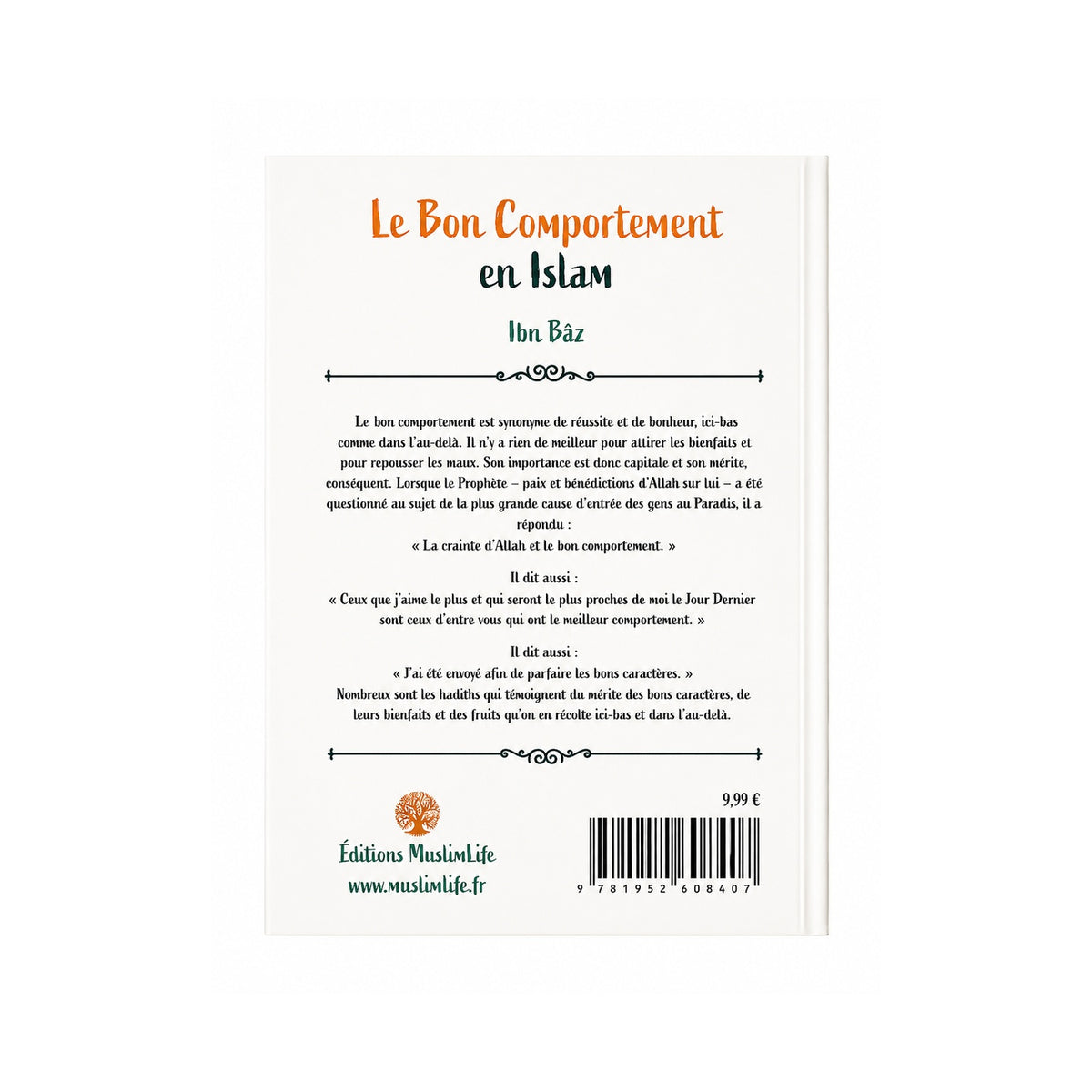 LE BON COMPORTEMENT EN ISLAM - Ibn Bâz