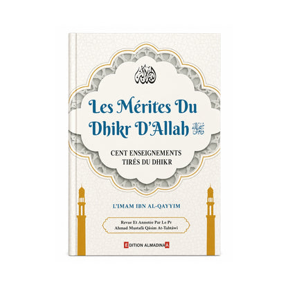 Les Mérites du Dhikr d'Allah