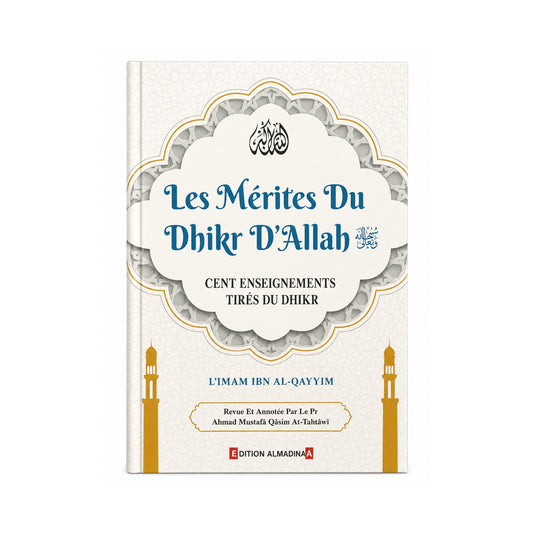 Les Mérites du Dhikr d'Allah