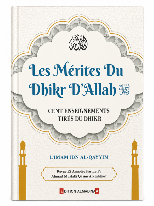 Les Mérites du Dhikr d'Allah