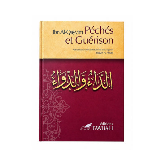 PECHES ET GUERISON - Ibn Al-Qayyim